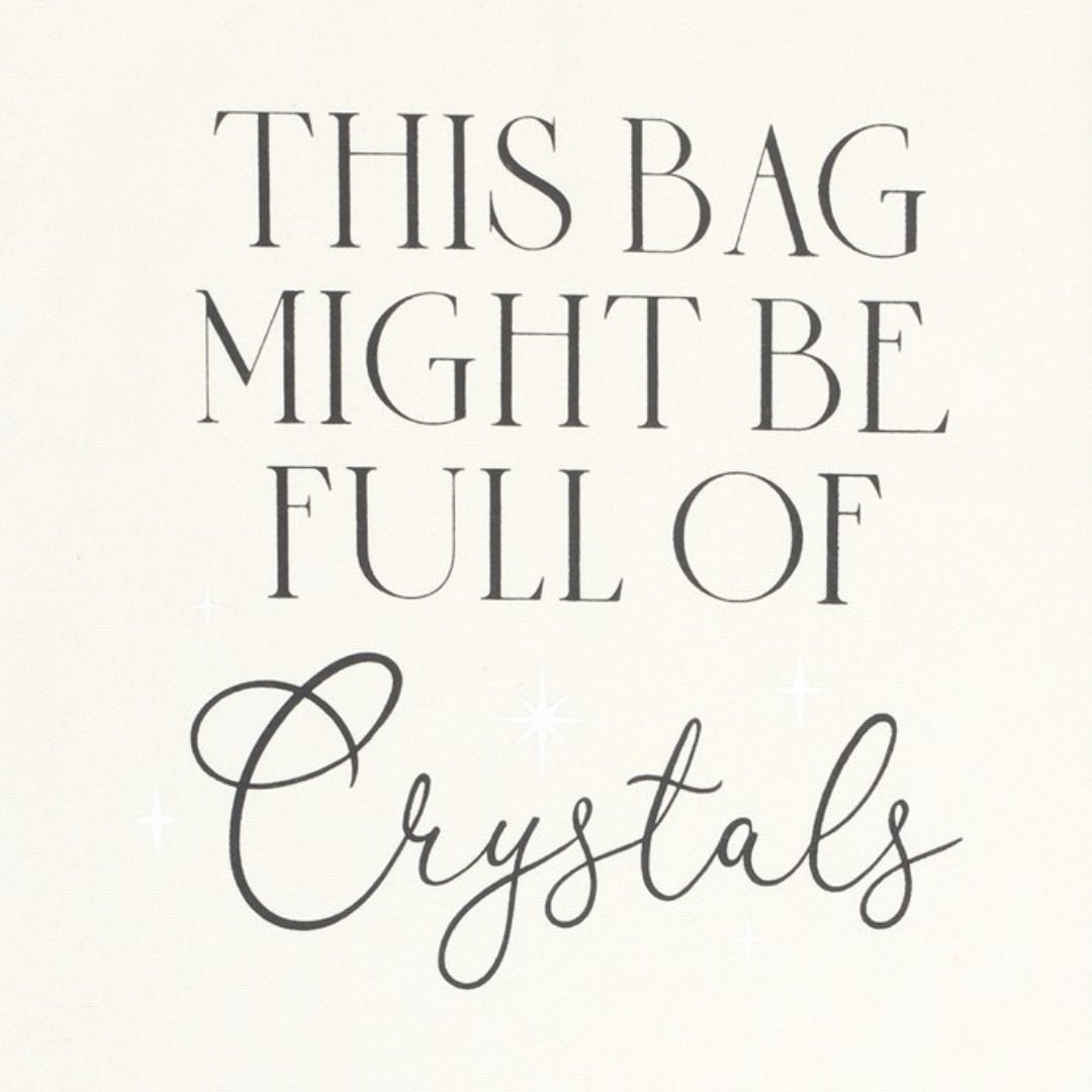 Tote Bag 'Podría estar lleno de Cristales'